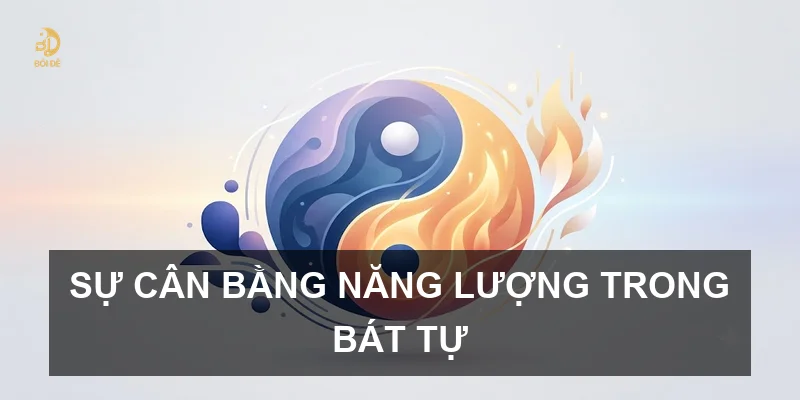 Sự cân bằng năng lượng trong bát tự