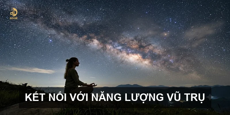 Kết nối với năng lượng vũ trụ