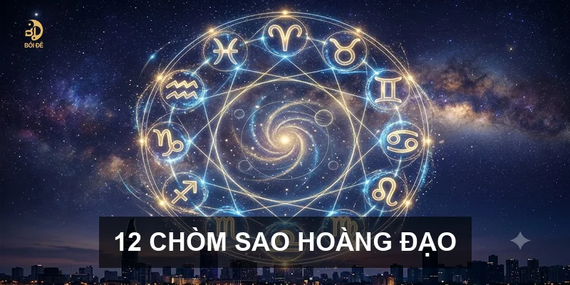 12 chòm sao hoàng đạo