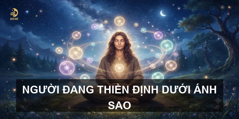 Người đang thiền định dưới ánh sao