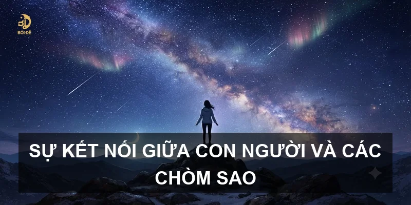 Sự kết nối giữa con người và các chòm sao