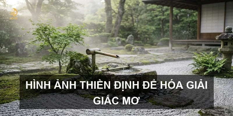 Hình ảnh thiền định để hóa giải giấc mơ