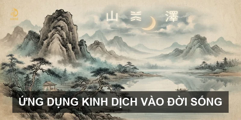 Ứng dụng Kinh Dịch vào đời sống