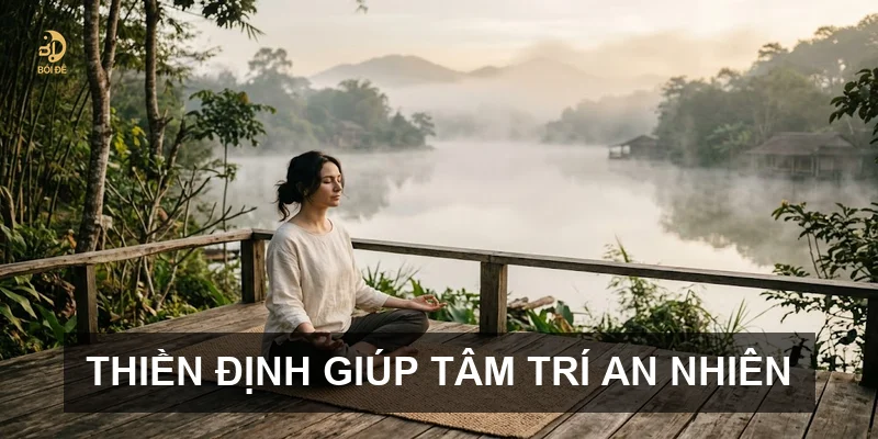 Thiền định giúp tâm trí an nhiên