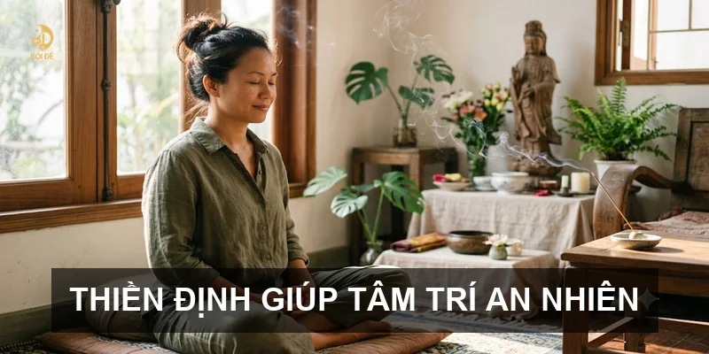 Thiền định giúp tâm trí an nhiên