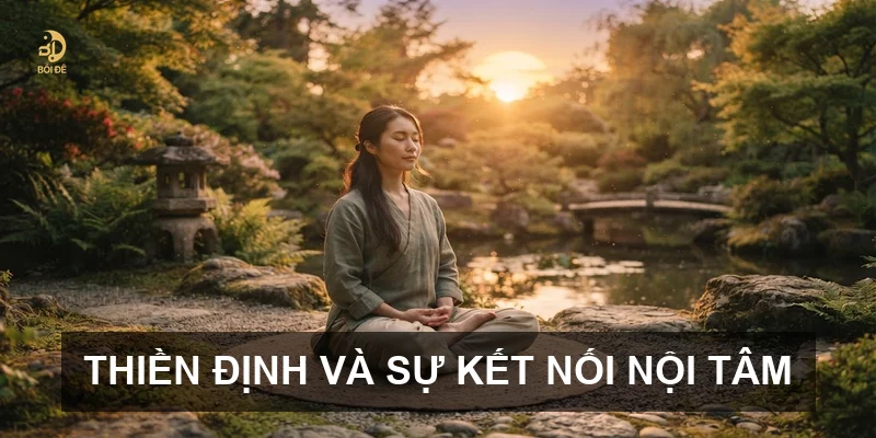 Thiền định và sự kết nối nội tâm