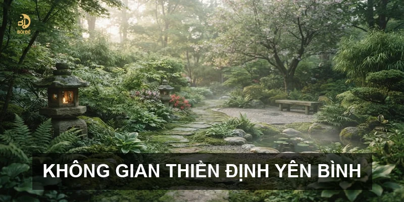Không gian thiền định yên bình