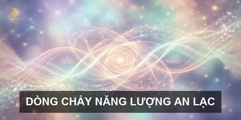 Dòng chảy năng lượng an lạc