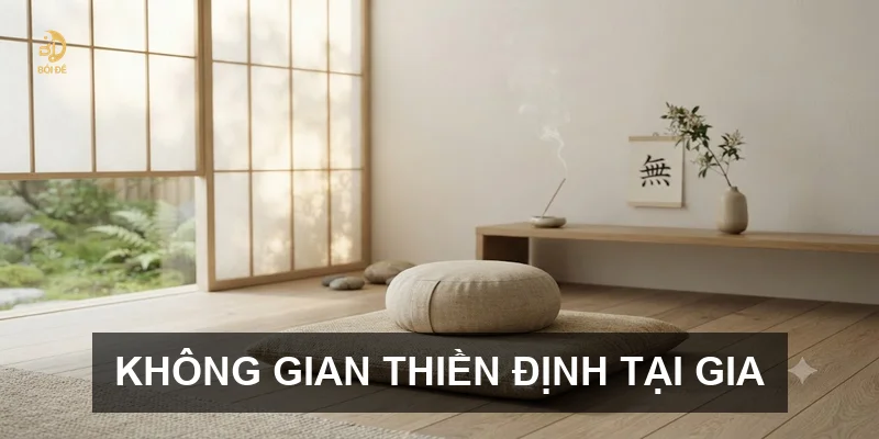 Không gian thiền định tại gia