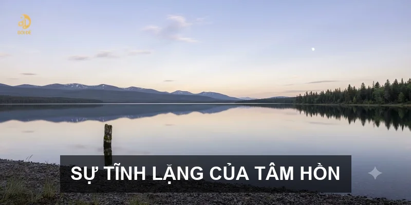 Sự tĩnh lặng của tâm hồn