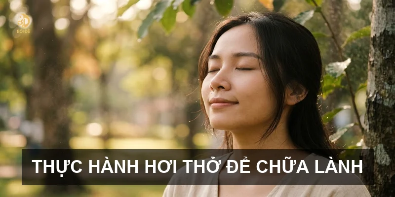 Thực hành hơi thở để chữa lành
