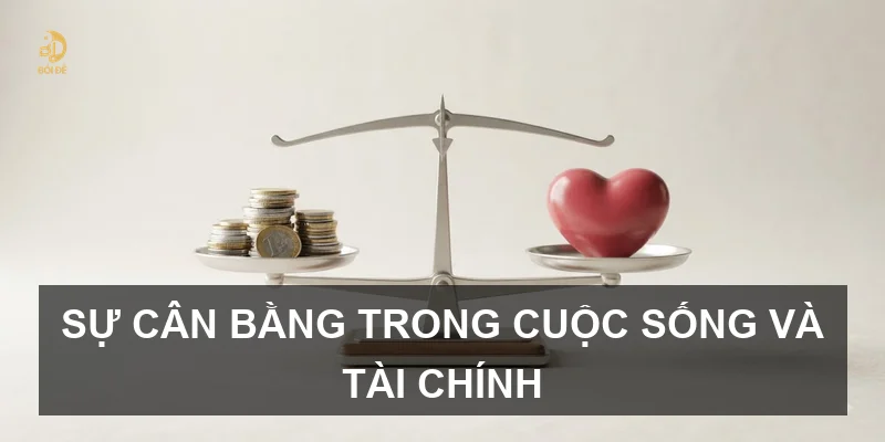 Sự cân bằng trong cuộc sống và tài chính