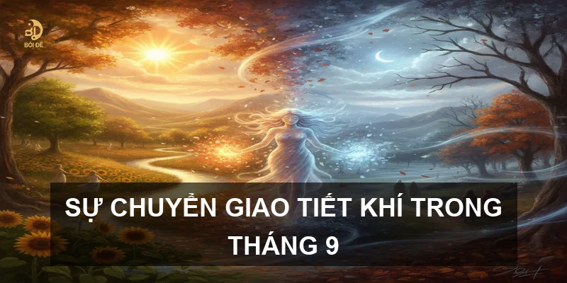 Lịch Âm tháng 9 năm 2026: Cập nhật chi tiết các tiết khí quan trọng