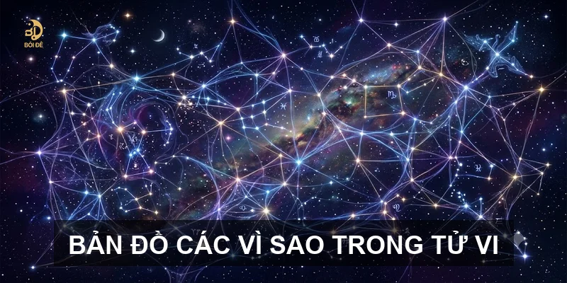 Bản đồ các vì sao trong tử vi